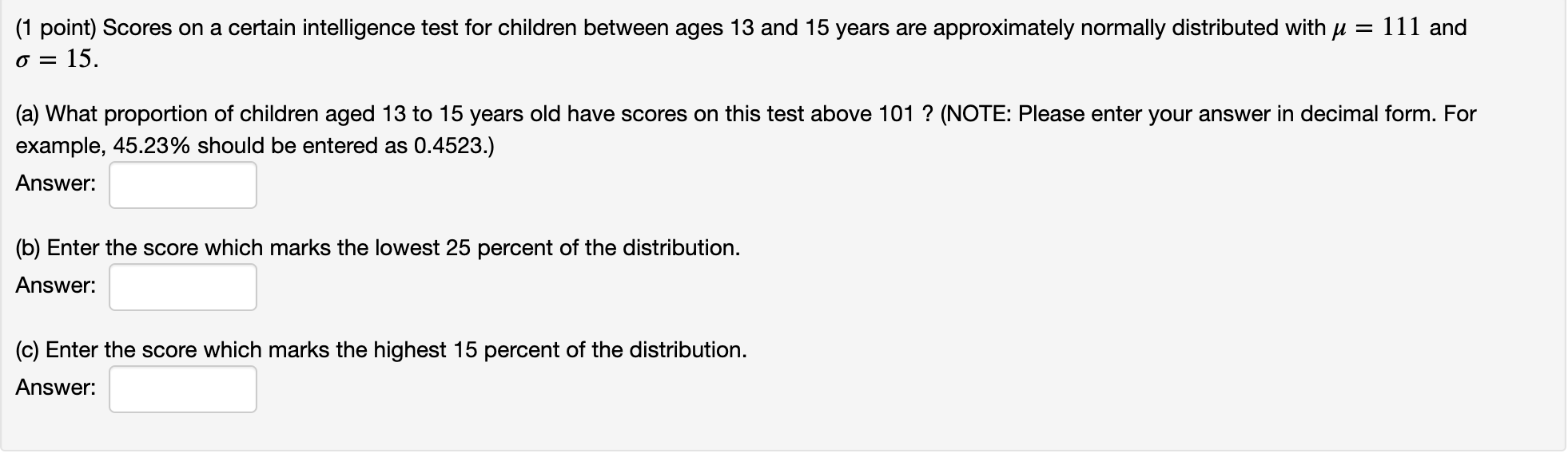 Solved (1 point) Scores on a certain intelligence test for | Chegg.com