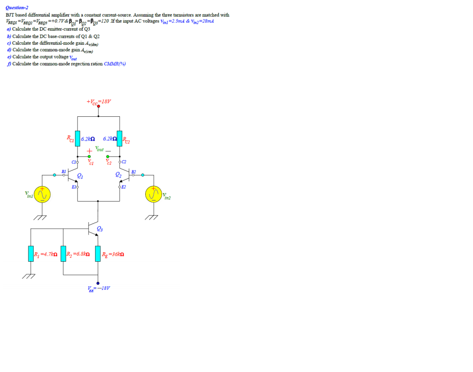 Solved Question-2 BJT based differential amplifier with a | Chegg.com