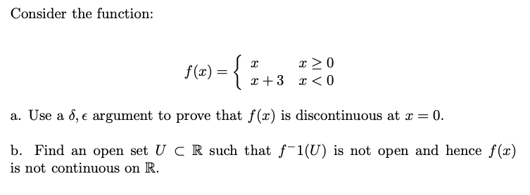 Solved Consider the function: f(3) = . => 0 x +3 3