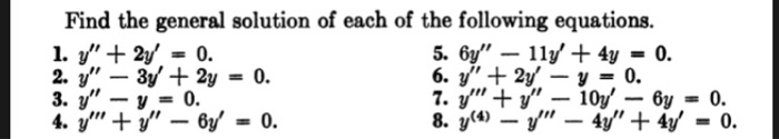 Solved Find the general solution of each of the following | Chegg.com