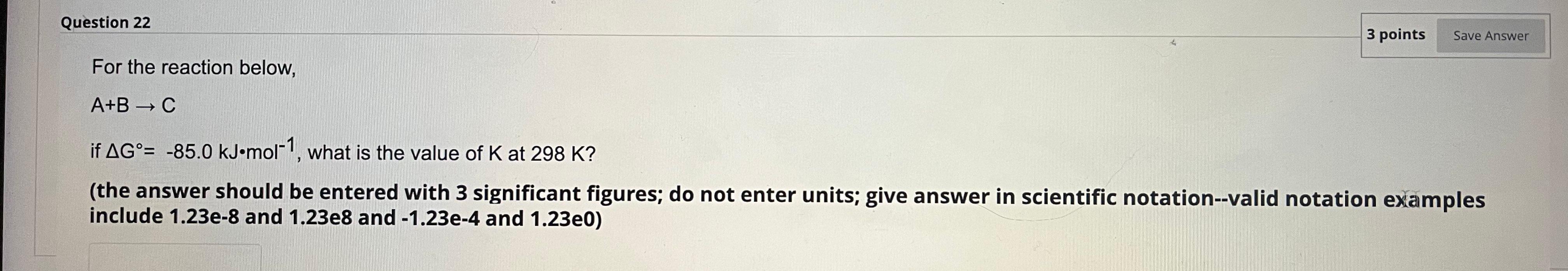 Solved 3 points Save Answer 4 For the reaction below, A+B → | Chegg.com
