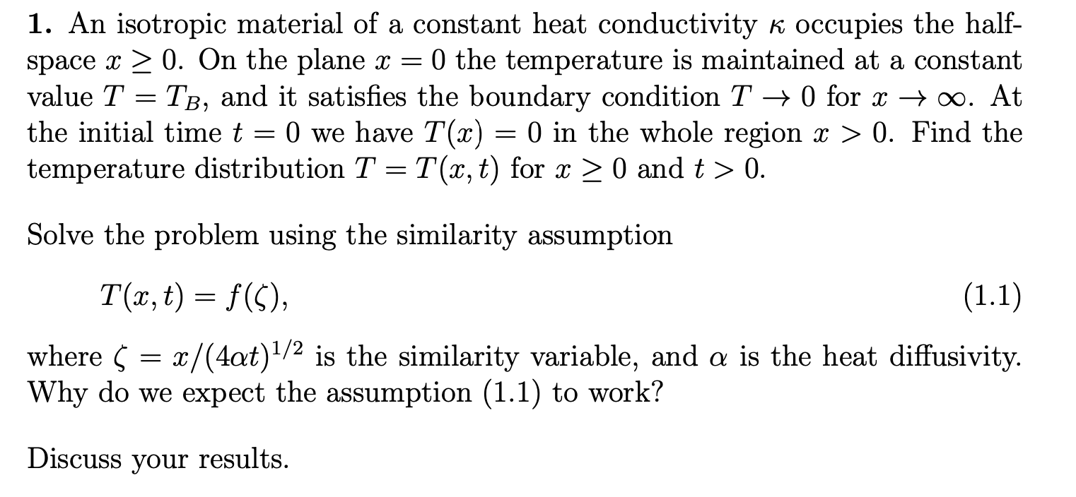 Solved - 1. An isotropic material of a constant heat | Chegg.com