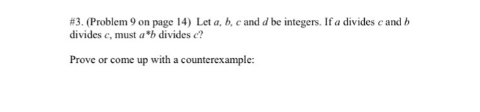 Solved Let A, B, C And D Be Integers. If A Divides C And B | Chegg.com