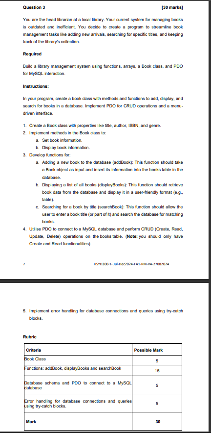 Solved Question 3 [30 ﻿marks]You are the head librarian at a | Chegg.com