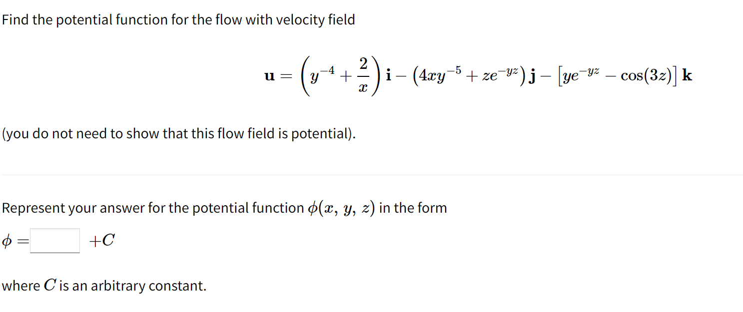 Solved Find the potential function for the flow with | Chegg.com