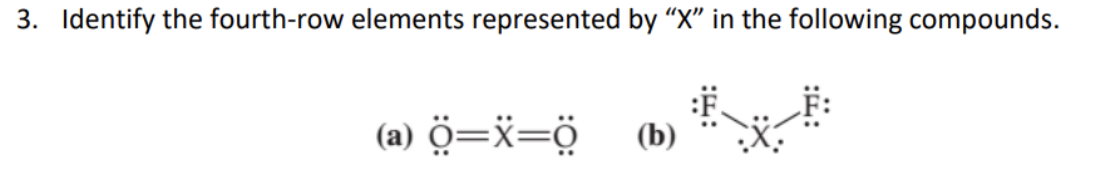 Solved Identify the fourth row elements represented by