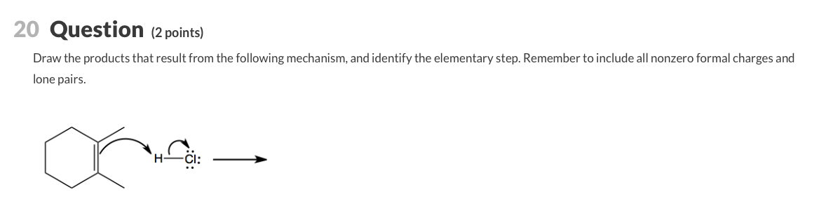 Solved: 20 Question (2 Points) Draw The Products That Resu... | Chegg.com