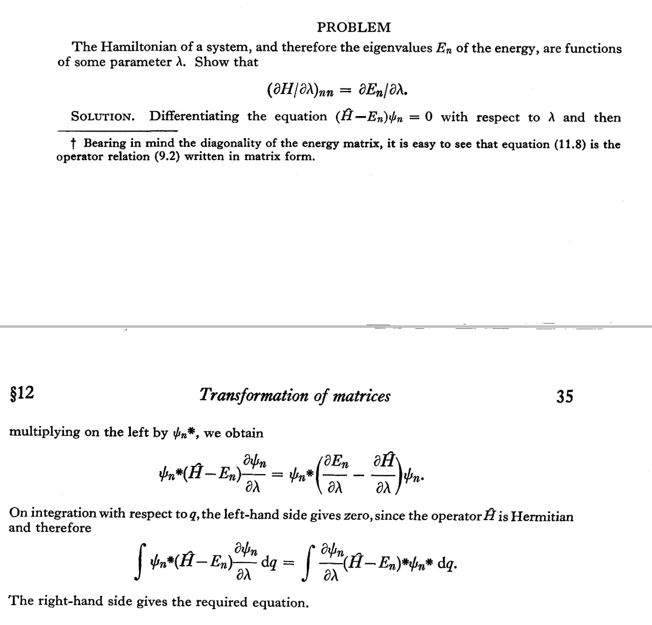 Solved PROBLEMThe Hamiltonian of a system, and therefore the | Chegg.com