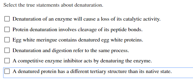 Select The True Statements About Denaturation.