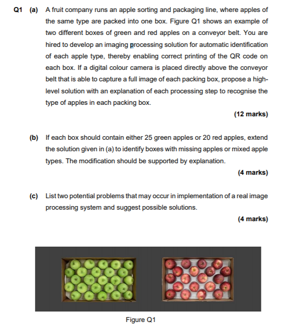 Solved Q1 (a) A fruit company runs an apple sorting and | Chegg.com