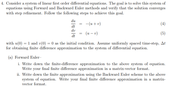 Solved du 4. Consider a system of linear first order | Chegg.com