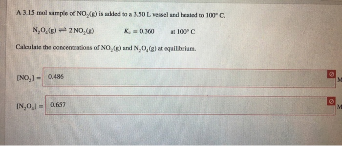 Solved A 3.15 mol sample of NO,(g) is added to a 3.50 L | Chegg.com