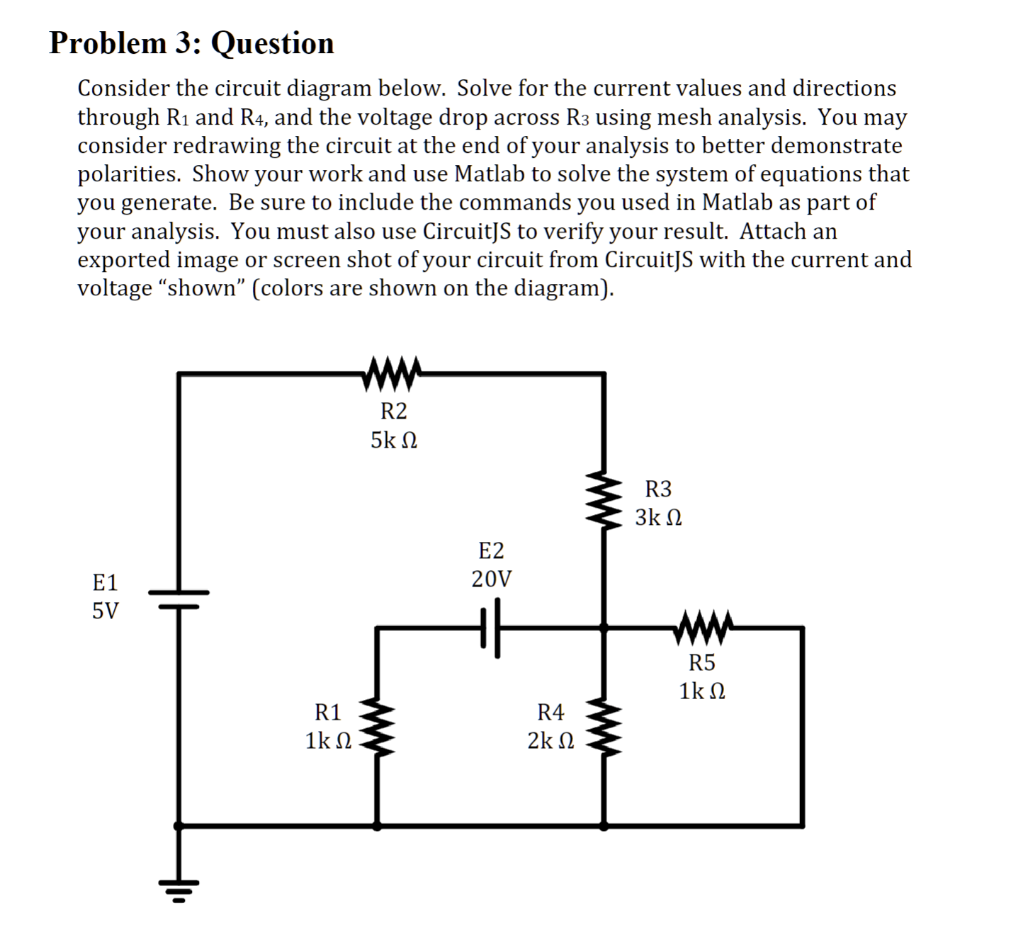 Solved Problem 3: Question Consider The Circuit Diagram | Chegg.com