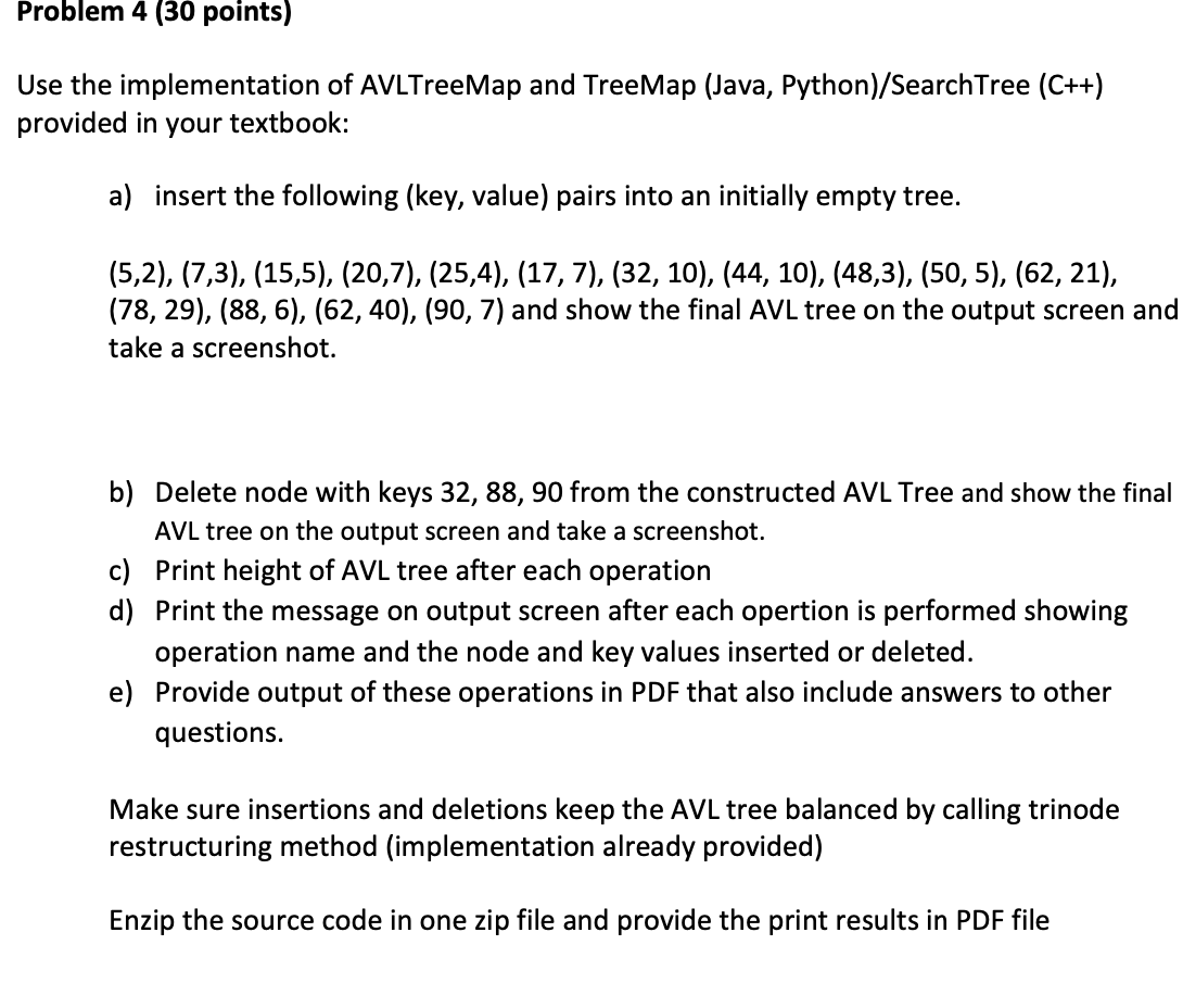 Solved the implementation of AVLTreeMap and TreeMap (Java, | Chegg.com