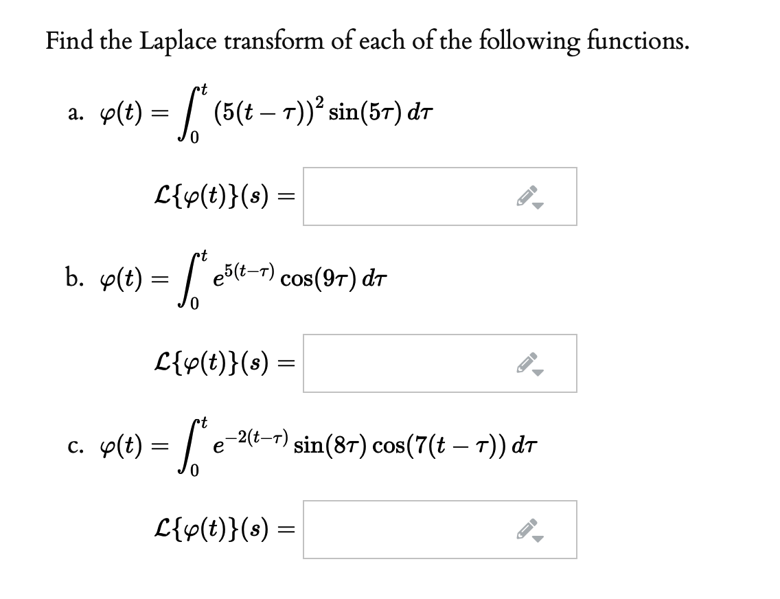 Solved Find The Laplace Transform Of Each Of The Followin Chegg Com