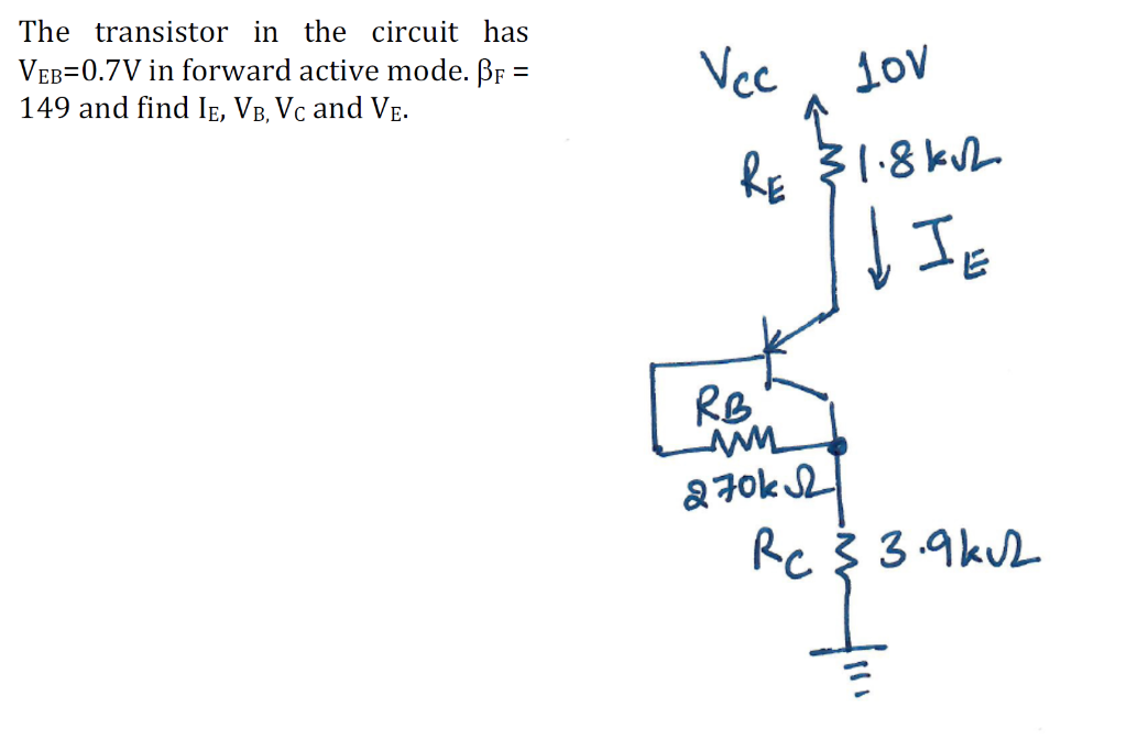 Solved The transistor in the circuit has VEB=0.7V in forward | Chegg.com