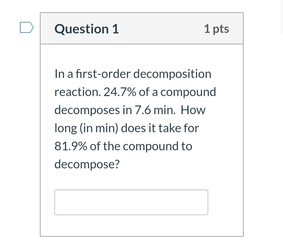 Solved Question 1 1 Pts In A First Order Decomposition Chegg Solved Question 1 1 Pts In A First Order Decomposition Chegg