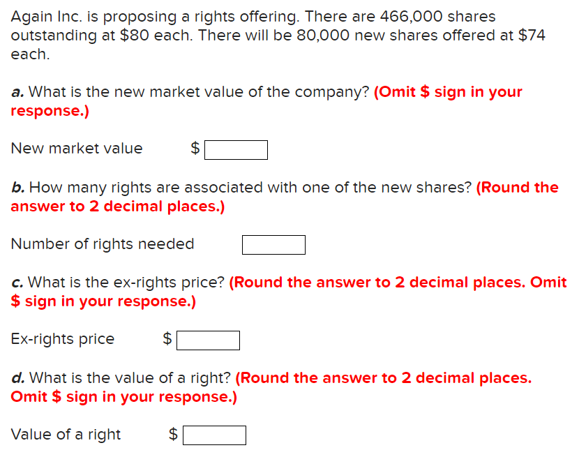 Solved Again Inc. is proposing a rights offering. There are | Chegg.com