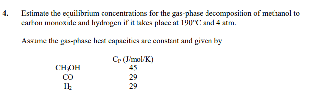 Solved 4. Estimate the equilibrium concentrations for the | Chegg.com