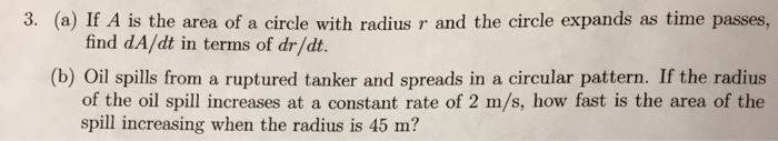Solved 3. (a) If A is the area of a circle with radius r and | Chegg.com