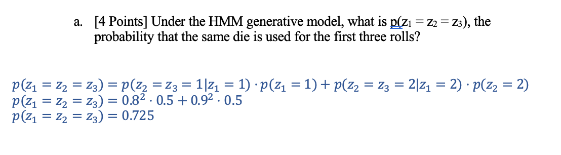 Solved 4. We first examine a simple hidden Markov model | Chegg.com
