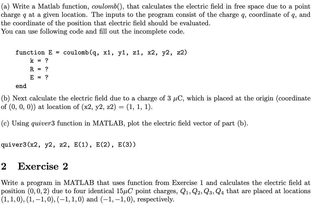 Solved Just need the code for Matlab... confused on writing | Chegg.com