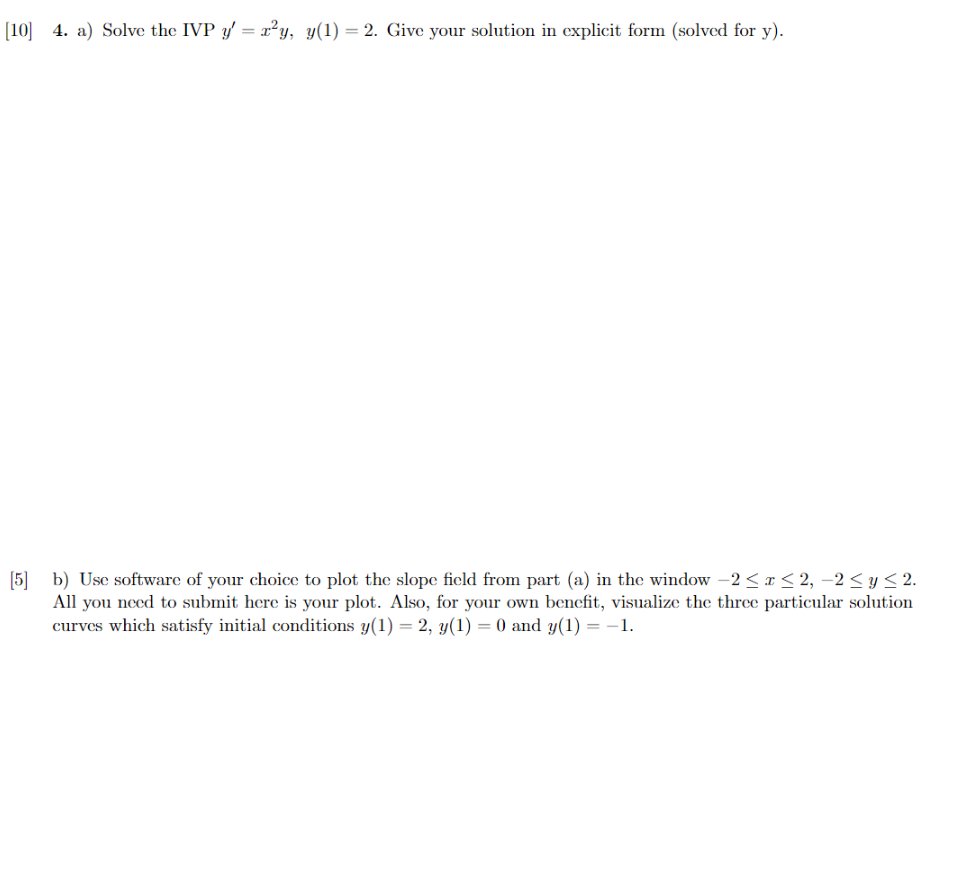 Solved [5] ﻿b) ﻿Use Software Of Your Choice To Plot The | Chegg.com