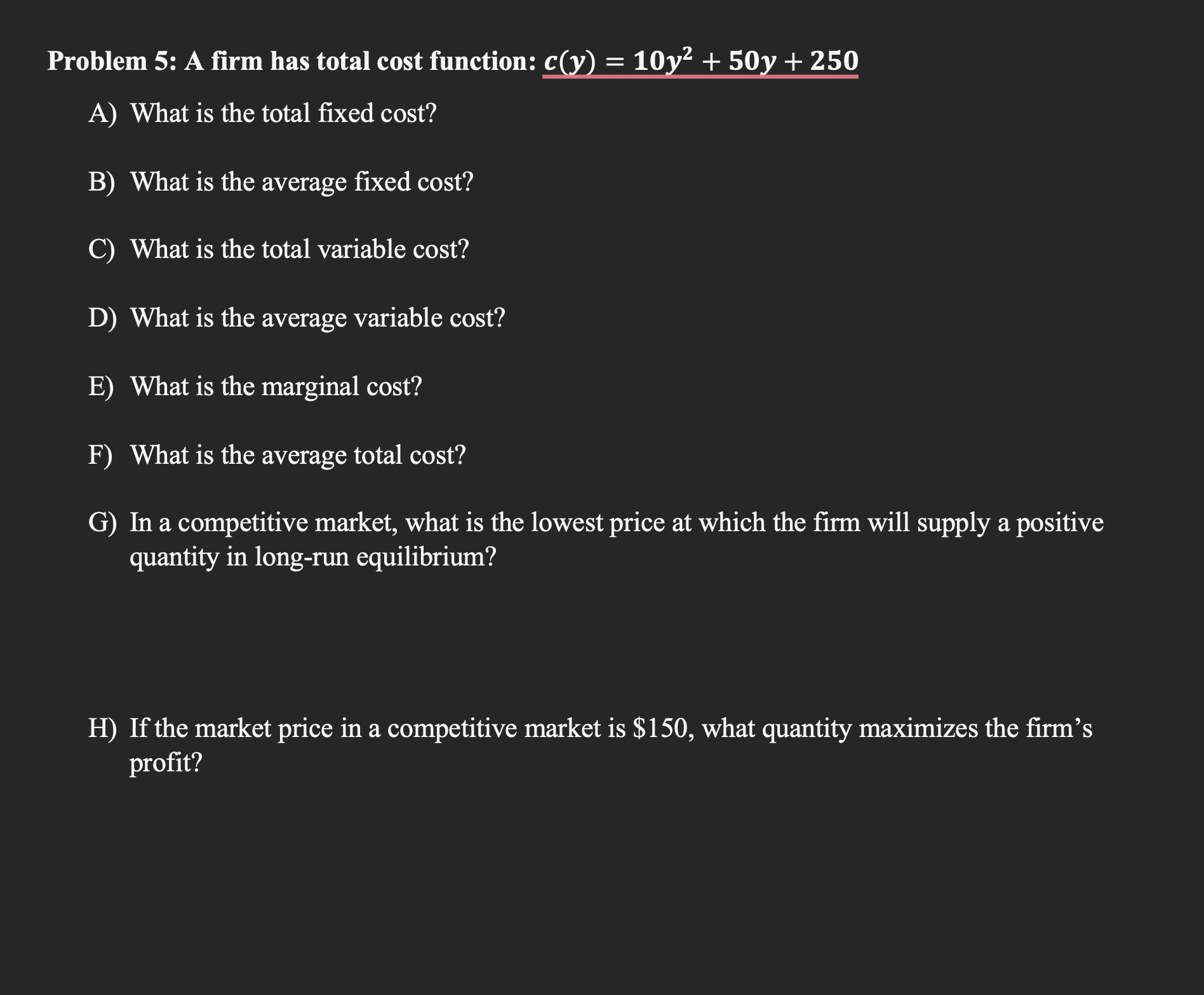 solved-problem-5-a-firm-has-total-cost-function-chegg