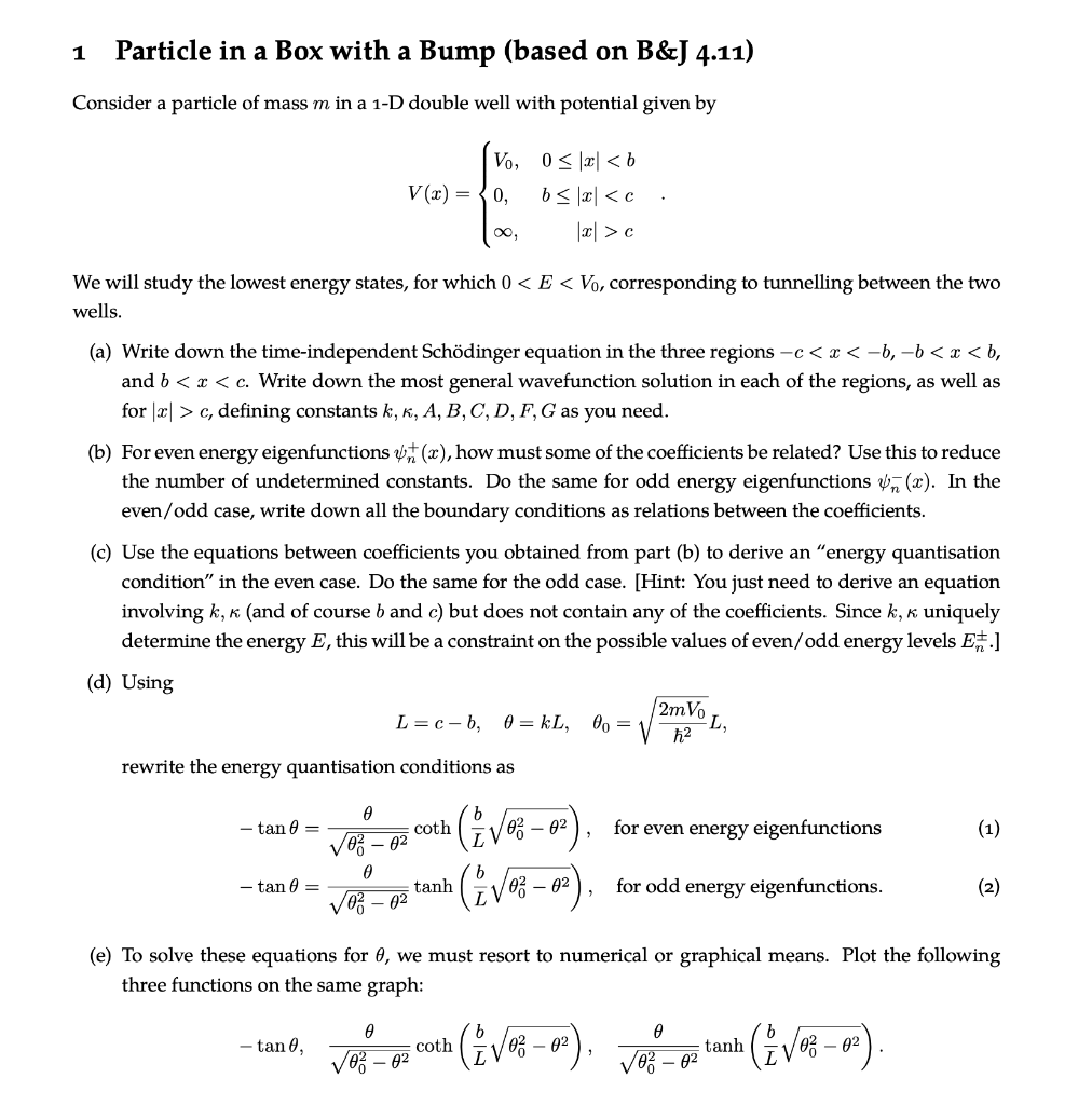 Solved Particle In A Box With A Bump (based On B&J 4.11) 1 | Chegg.com