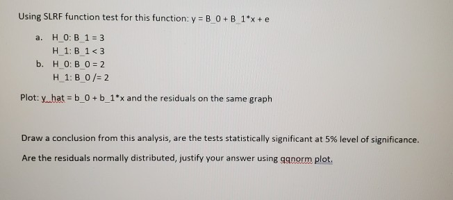 Solved Write A Simple Linear Regression Function That | Chegg.com