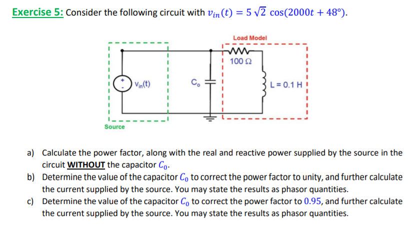 Solved Exercise 5: Consider the following circuit with | Chegg.com
