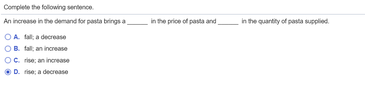 Solved Complete the following sentence. An increase in the | Chegg.com