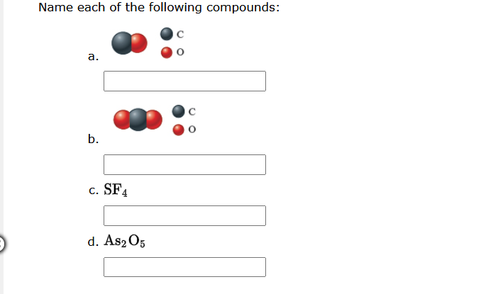 Solved Name each of the following compounds: a. b. c. SF4 d. | Chegg.com