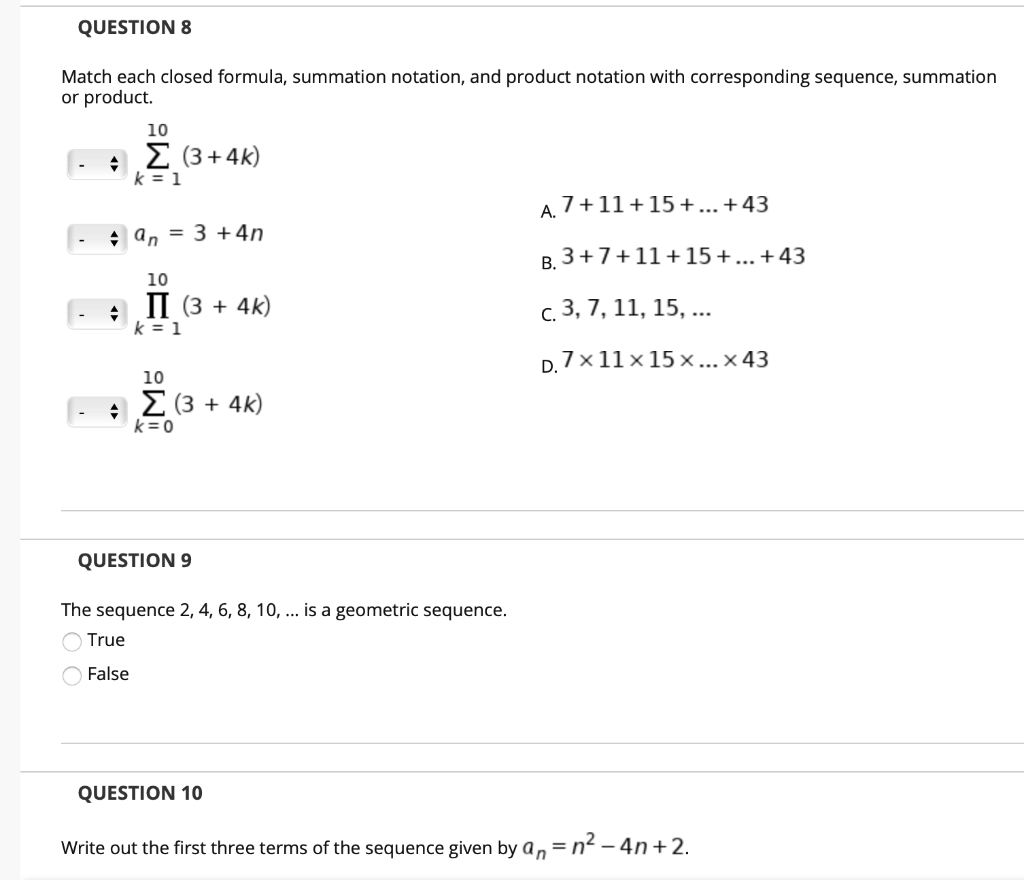 Solved Question 8 Match Each Closed Formula Summation Chegg Com