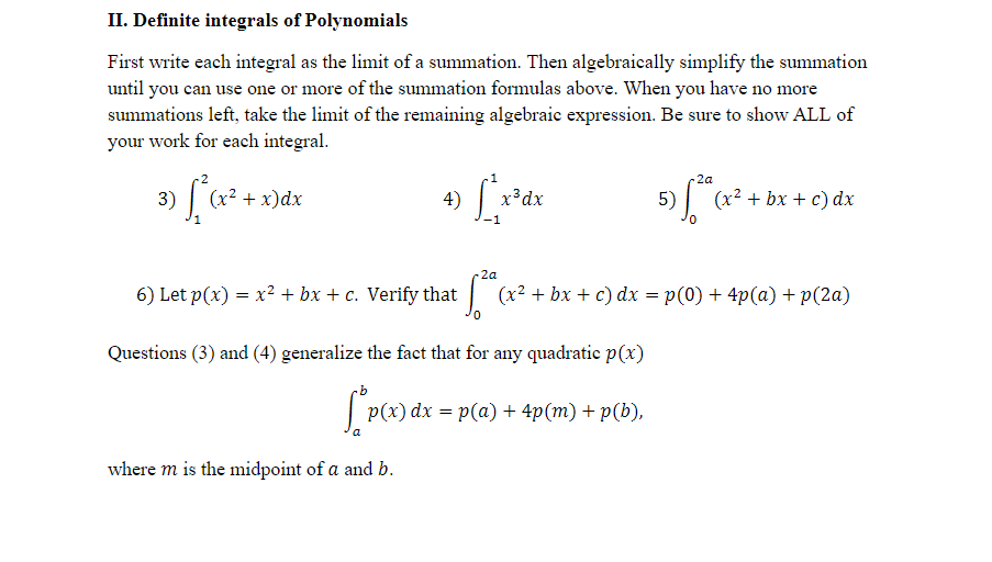 Solved II. Definite integrals of Polynomials First write | Chegg.com