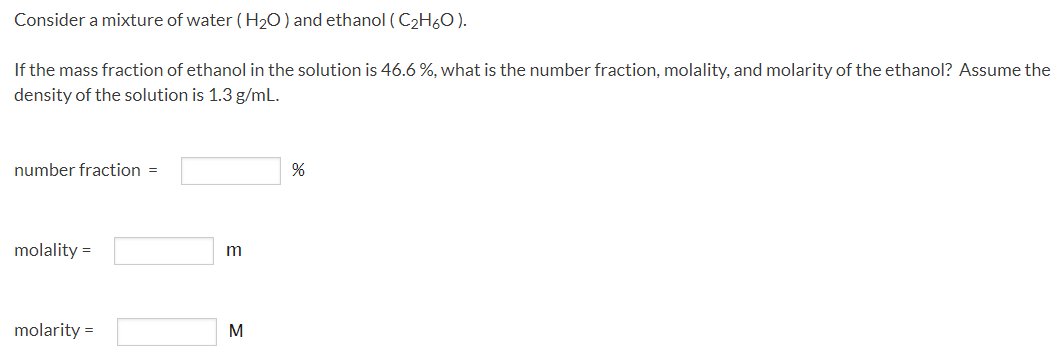 Solved Consider a mixture of water (H20) and ethanol | Chegg.com