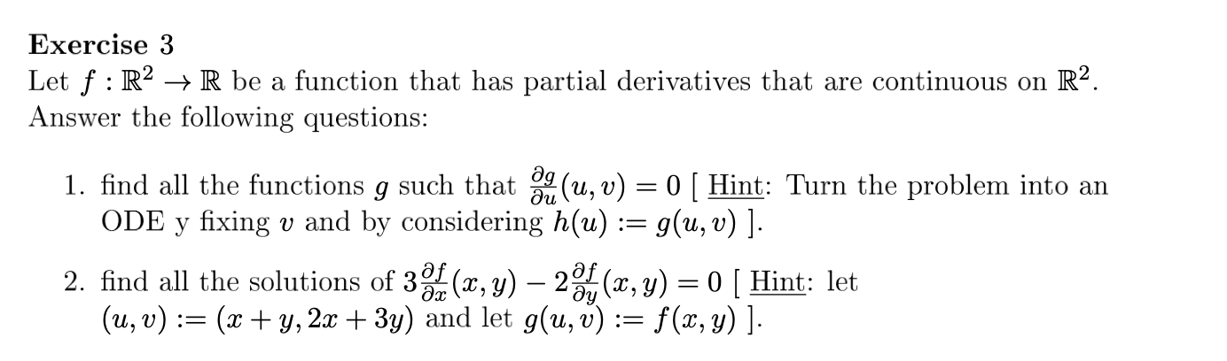 Solved Exercise 3 Let F:R2 + R Be A Function That Has | Chegg.com