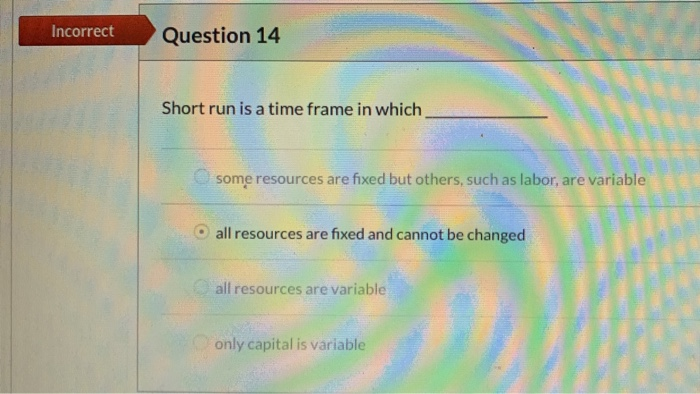 Solved 0/1 pts Incorrect Question 3 Which of the following | Chegg.com