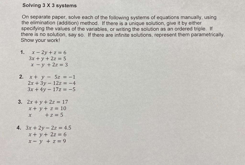 Solved Solving 3 X 3 Systems On Separate Paper Solve Each Chegg Com