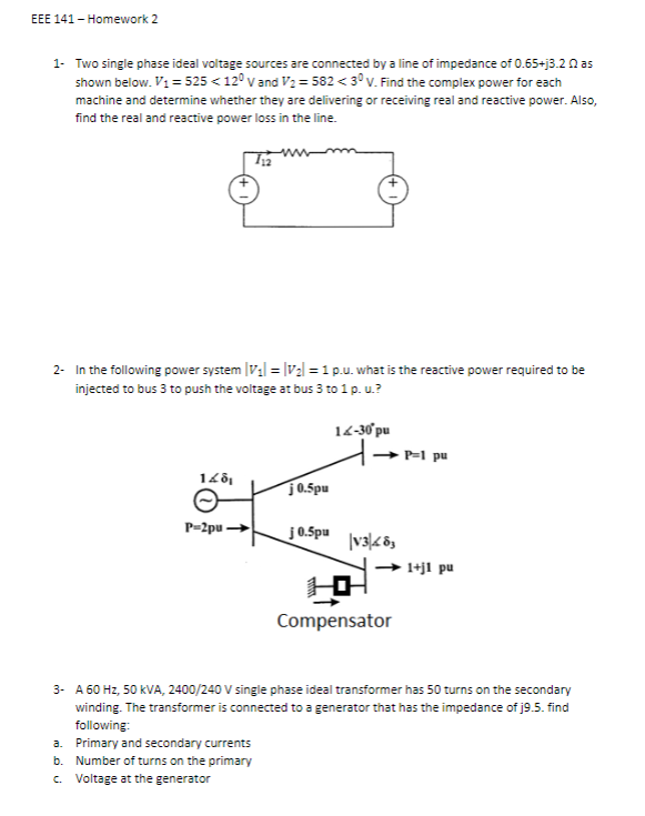 Solved EEE 141-Homework 2 1- Two Single Phase Ideal Voltage | Chegg.com