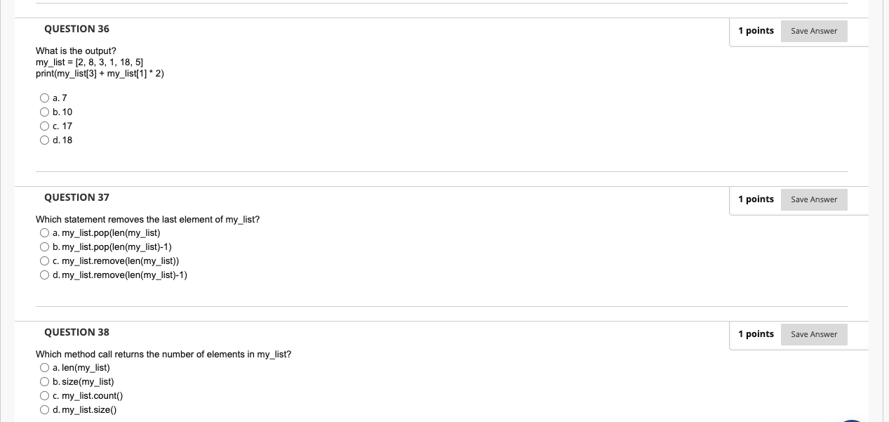 Solved QUESTION 36 1 points Save Answer What is the output? | Chegg.com