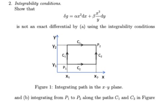 Solved Integrability conditions. Show that is not an exact | Chegg.com