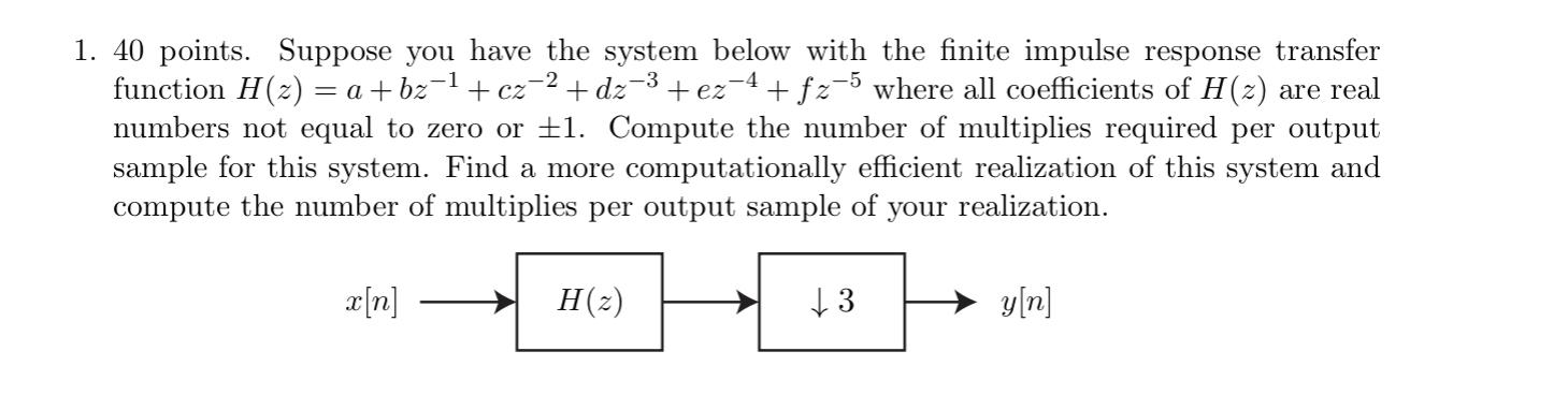Solved -2 = 1. 40 points. Suppose you have the system below | Chegg.com