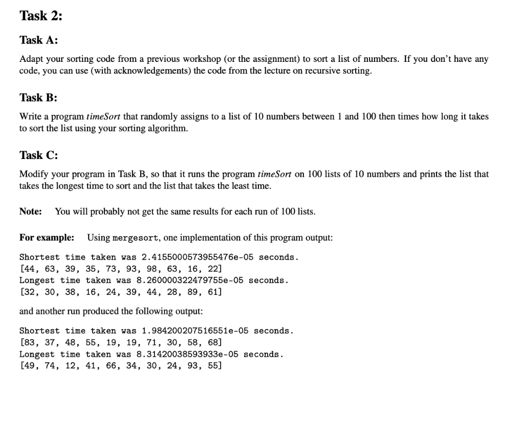 Solved Task 2: Task A: Adapt your sorting code from a | Chegg.com