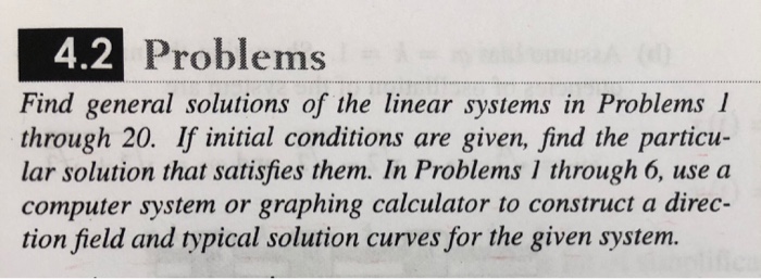 Solved 4.2 Problems Find general solutions of the linear | Chegg.com