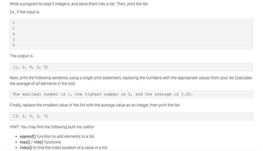 Solved Write a program to read 5 integers, and store them | Chegg.com