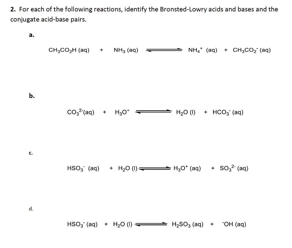 Solved 2. For Each Of The Following Reactions, Identify The 