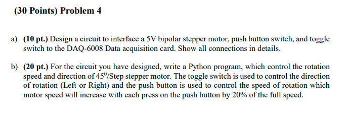Solved (30 Points) Problem 4 a) (10 pt.) Design a circuit to | Chegg.com