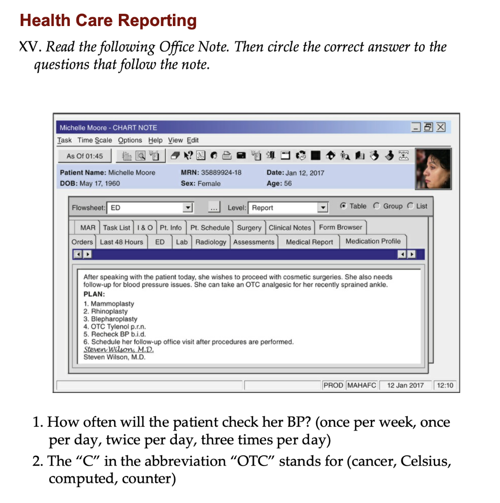 Health Care Reporting Xv Read The Following Office Chegg Com