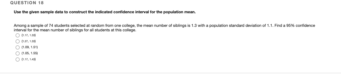 Solved QUESTION 18 Use the given sample data to construct | Chegg.com